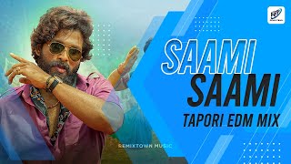 Saami Saami (Pushpa) Tapori EDM Mix | dj remix song | Allu Arjun, Rashmika | Remixtown Music