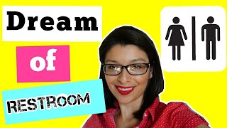 Restroom Dream Meaning And Interpretation