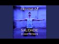 SAUDADE (Radio Edit)
