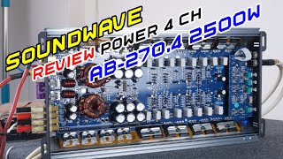 รีวิว เพาเวอร์แอมป์ AB 4CH SW-270.4 2500W แบรนด์ SOUNDWAVE