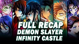 The COMPLETE Infinity Castle Arc | Anime+Manga Recap