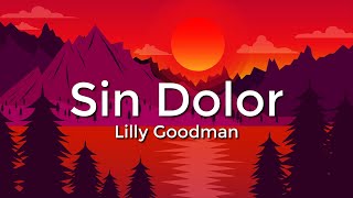 Lilly Goodman - Sin Dolor (Letra/Lyrics)