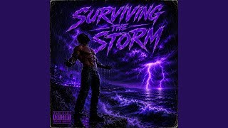 Surviving The Storm