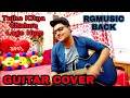 Guitar cover: Tujhe Kitna Chahne Lage Hum | Kabir Singh | Arijit Singh vers. | RG MUSIC