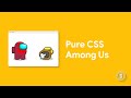 Among Us only with HTML & CSS - Live Coding | EL Creative Media