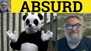 🔵 Absurd Meaning - Absurd Examples - Absurd Defined - Absurd in a Sentence - Bri
