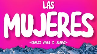 Las Mujeres - Carlos Vives & Juanes (Lyrics/Letra)