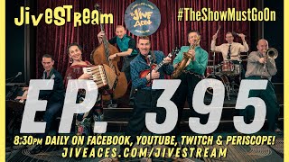 JiveStream Ep. 395!