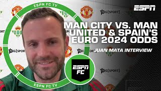 Juan Mata on Man City vs. Man United and Spain’s EURO 2024 chances | ESPN FC
