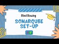 Mastering SonarQube setup: A step-by-step guide