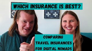 Travel Insurance for Nomads ~ Comparing World Nomads Travel Insurance vs. SafetyWing Insurance