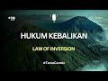 hukum kebalikan law of inversion teras cermin 19 motivasi