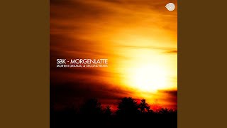 Morgenlatte Morten Granau And Second Remix