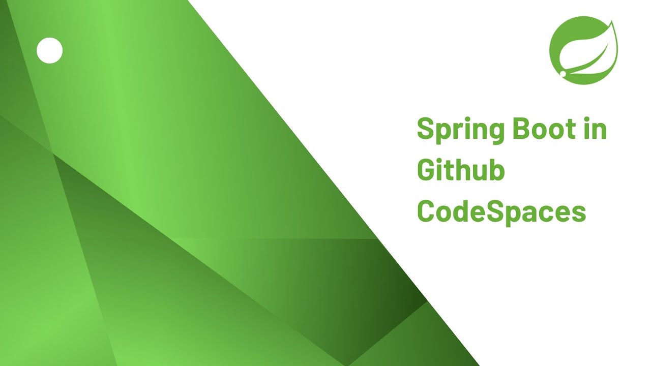 Spring Boot In Github Codespaces Youtube