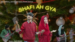 SHAFI AH GYA BY SAMER SAMUEL \u0026 ROHAIL ZAVIOUS | NEW CHRISTMAS GEET