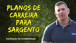 Planos de Carreira para Sargento da EsSA - AlfaCon Concursos Públicos