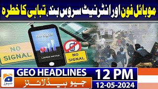 Geo Headlines Today 12 PM | Ali Amin Gandapur Threat to Governor KP | 12th May 2024