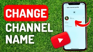 How to Change Channel Name on Youtube [Mobile & PC] - Full Guide