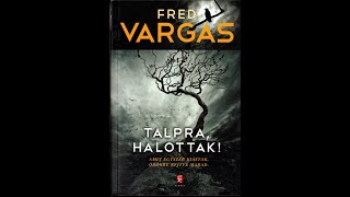 Talpra, halottak! 28-29. fejezet