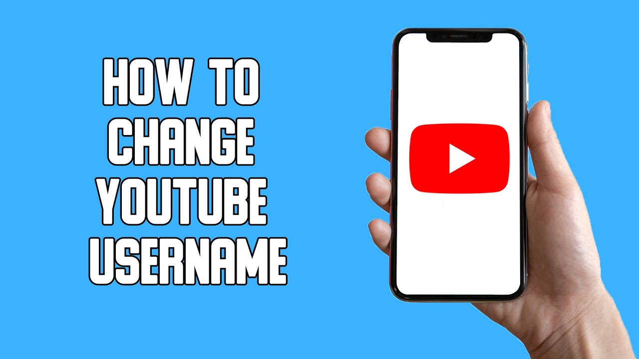 How To Change YouTube Username On IOS And Android (2022) - YouTube