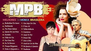 Música MPB Para Relaxar - Música Popular Brasileira Antigas - Vanessa Da Mata, D
