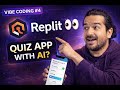 Vibe Coding #4 | Exploring Replit AI — Building a Quiz App With AI (Just Exploring)