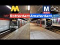 Metro in The Netherlands | Rotterdam and Amsterdam | RET | GVB | R-net | RandstadRail