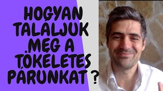 Hogyan találjuk meg a tökéletes párkapcsolatot ? Peter Jones