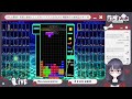 【参加型】初見さん歓迎！テトリスで遊ぼう！【テトリス99 tetris99】