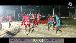 KARADICHITHUR  vs VANIYANTHAL  #  KATTU EDAIYAAR MATCH## 2nd Round #🔥🔥