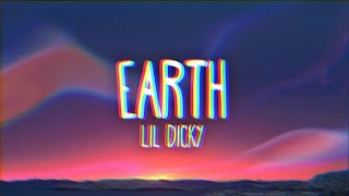 Lil Dicky - Earth (Lyrics)
