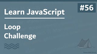 Learn JavaScript In Arabic 2021 - #056 - Loop - Challenge