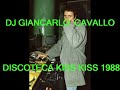 disco live seconda sigla discoteca kiss kiss 1991 dj giancarlo cavallo u0026 stefano piccirillo voice