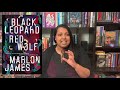 spoiler free review black leopard red wolf by marlon james