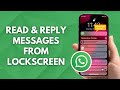 How to Read and Reply to WhatsApp Messages from Lockscreen on iPhone