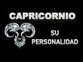 Independientes, Responsables. CAPRICORNIO su Personalidad/10 ♑