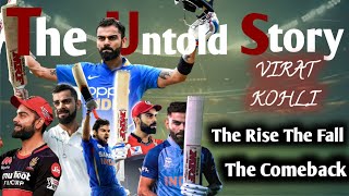 VIRAT KOHLI – The Untold Story #viratkohli #cricket