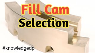 Fill Cam Selection|Fill Cam