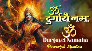 The Most Powerful New Durgayei Namaha Mantra To Remove Negative Energy | Durga Mata