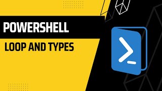 PowerShell: Loops and Types