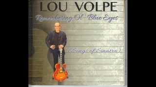 Lou Volpe (promo video) Remembering Ol' Blue Eyes (Songs Of Sinatra)