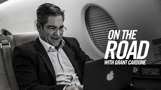 On the Road with Grant Cardone