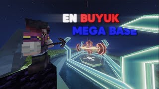 TÜRKİYE'NİN EN BÜYÜK MEGA BASE'İNİ YAPTIM !