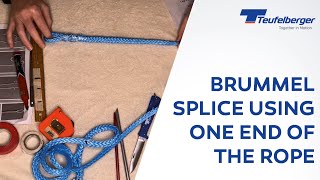 Brummel splice using only one end -  For Teufelberger ENDURA 12