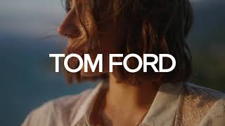 TOM FORD Advertising