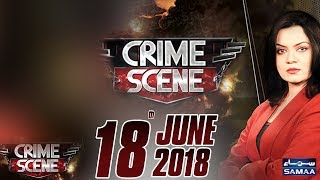 5 Bachon Ki Maa Se Talukaat Ka Natija | Crime Scene | Samaa TV | 18 June 2018