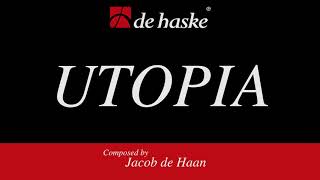 Utopia – Jacob de Haan
