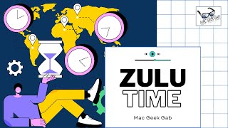 Decoding Time Zones What Is The Zulu Timezone