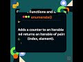 Python's enumerate() function #pythonbasics #python #shorts