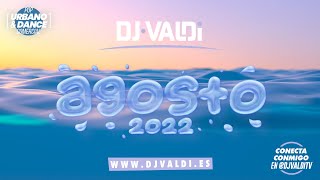 Sesion Agosto 2022 by DJ Valdi (Reggaeton, Dembow, Trap y Latin Comercial)